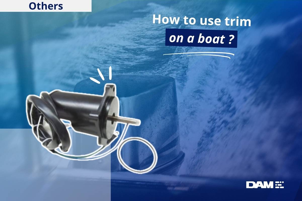 How to use trim on a boat?